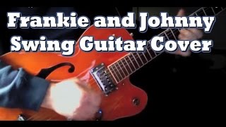 Frankie and Johnny guitar solo by Tom Conlon chords
