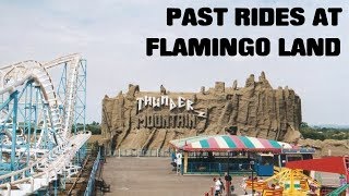 Past rides at flamingo land