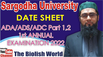 Date sheet ADA/ADS/ADC PART 1, 2 1st Annual Examination 2022 | Sargodha University