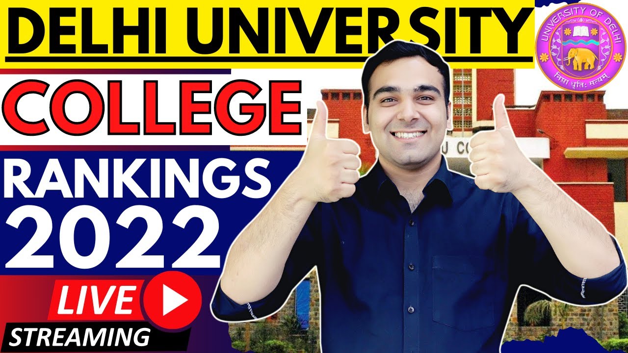 Delhi University College Rankings 2022 |🔴Live College Predictor
