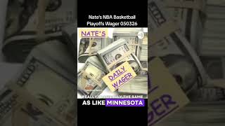 Nate's NBA Basketball Playoffs Wager 050326 #money #picks #basketball #nba #free