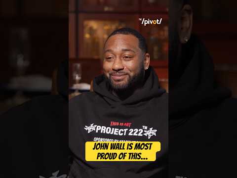John Wall shares what he’s most proud of #powerful