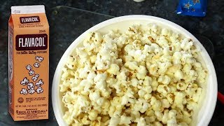 HOW TO MAKE MOVIE THEATRE POPCORN (FLAVACOL)