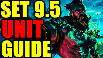 How to Play EVERY NEW UNIT in TFT Set 9.5