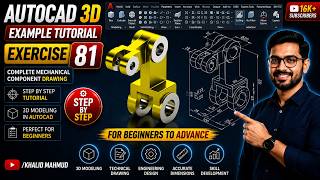 AutoCAD 3D Example Tutorial 81 | Complete Mechanical Component Drawing ! KHALID MAHMUD