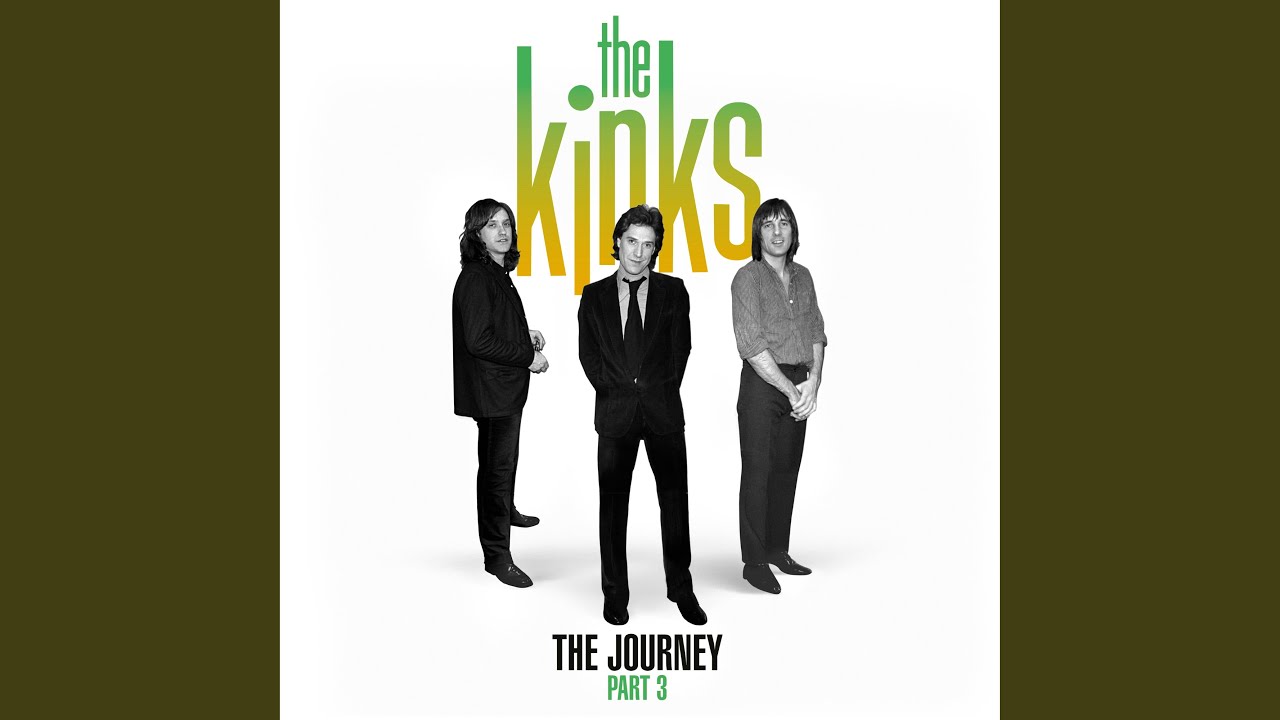 ザ・キンクス、アンソロジー・アルバム『The Journey – Part 3』から