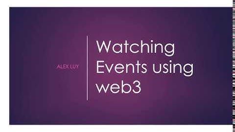 Solidity web3 watching events