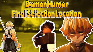 Demon Hunter Winter Arc The Final Selection Location Revealed