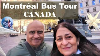 Montreal Bus Tour Quebec Canada Sixty And Travelling