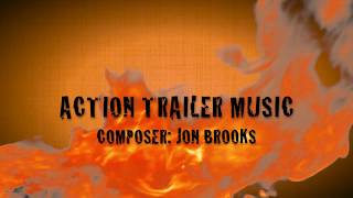 Jon Brooks Composer - Action Trailer Music