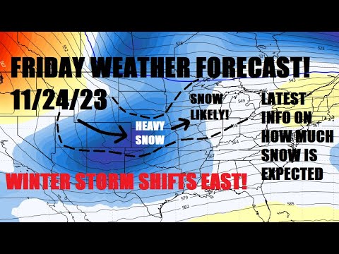 Friday weather forecast! 11/24/23 Winter storm moves into the plains ...