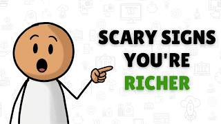 3 Scary Money Signs You're WAY Above Average