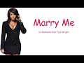 Marry Me By Rasheeda Feat Toya Wright