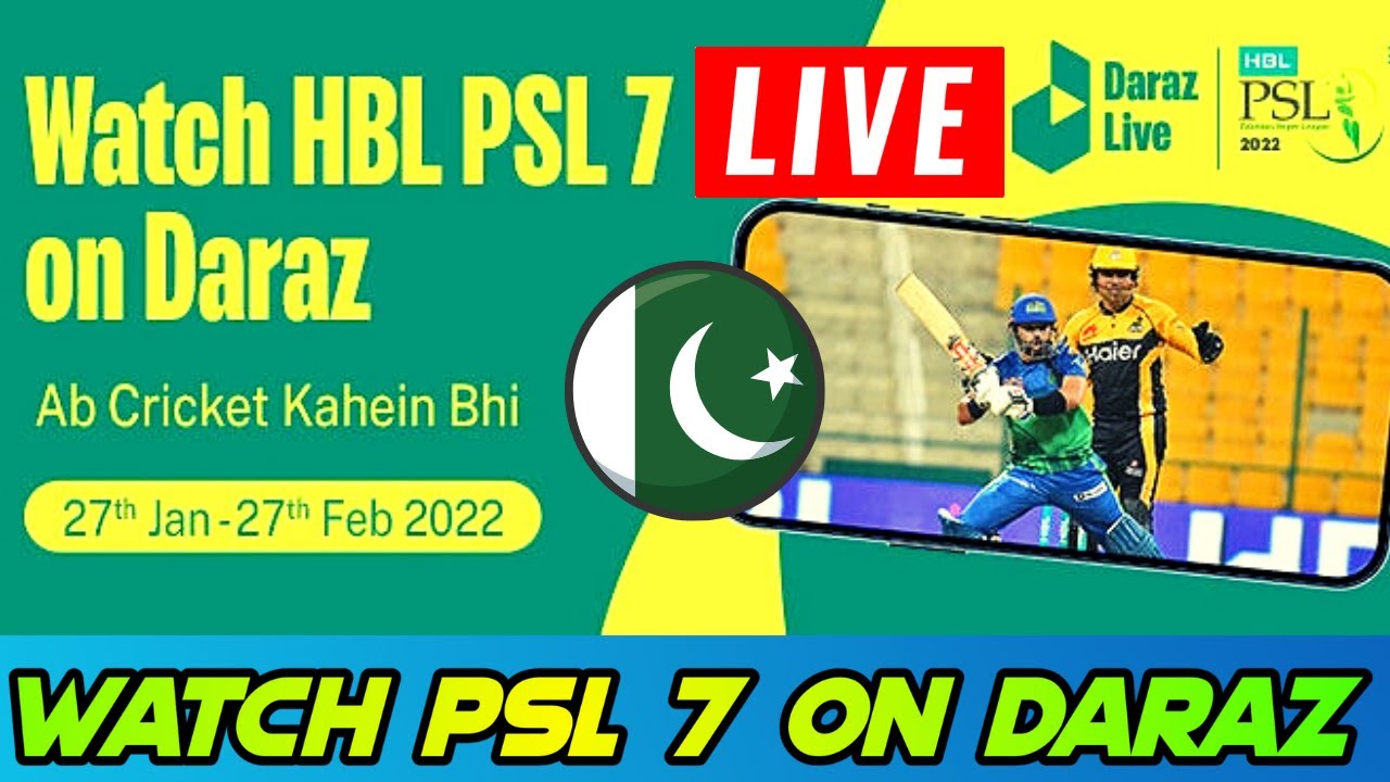 WATCH PSL 7 ON DARAZ PSL 7 Live Daraz PSL Daraz app live Match PSL 7 Live Matches ON Mobile