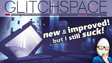 Glitchspace Alpha 2.0 - Major Update - I Still Have No Idea What I