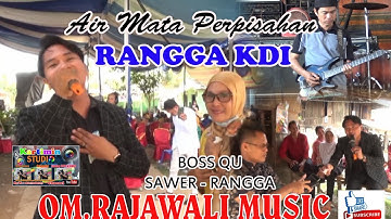 // SUARA MERDU RANGGA KDI // Air Mata Perpisahan //OM.RAJAWALI MUSIC