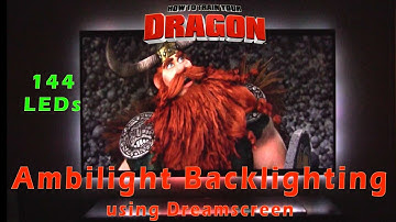 AMBILIGHT and How to Train your Dragon Dreamscreen DIY - 144 LEDs on a 70" TV no Arduino