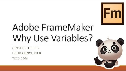 Why Do We Use Variables in Adobe FrameMaker?