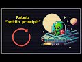 Falacia &quot;Petición de Principio&quot; - Filosofía