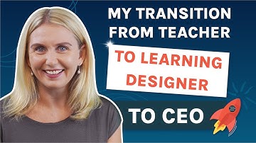 From Teacher to PRO Learning Designer to CEO
