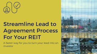 Lead to Lease Process with Asset Agreements Accelerator