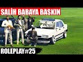 GTA 5 ROLEPLAY #25 SALİH BABANIN MAHALLEYİ BASTILAR | YÜREK YEMİŞLER !!