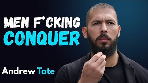 Men are built to conquer | Andrew Tate Motivation