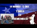 Time Of Remember trae a Los Miserable - El Crack