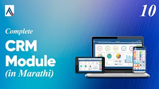CRM Module Explained | Complete Overview | Training Video 10 [In Marathi]