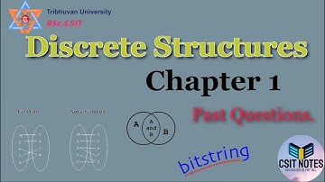 Discrete Structures (Discrete Mathematics ) Bsc.Csit 2rd Sem  | Chapter 1  |