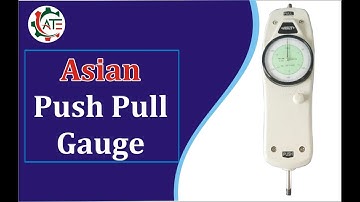 Push Pull Gauge | How to use Push & Pull Gauge | push pull gauge calibration | Push Pull Tester