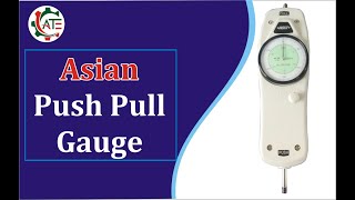 Push Pull Gauge | How to use Push & Pull Gauge | push pull gauge calibration | Push Pull Tester