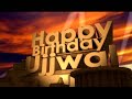 Happy birt.ay ujjwal