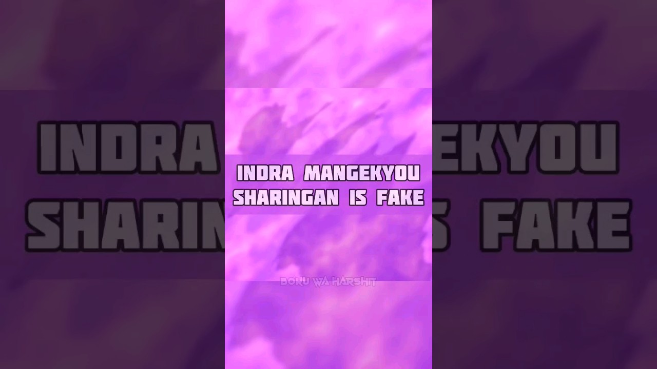 Why Indra has Fake Mangekyoú Sharingan?😧| 