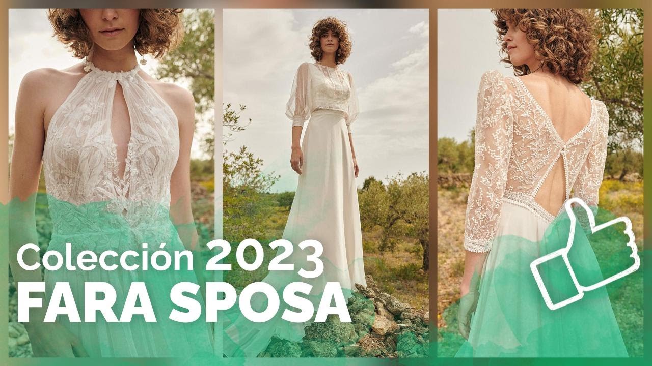 Vestidos de novia FARA SPOSA 2023 