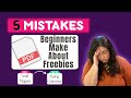 5 Not sot obvious strategies to creating your very first freebie