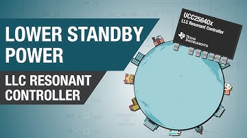 LLC Resonant Controller: Achieve a new low  in standby power