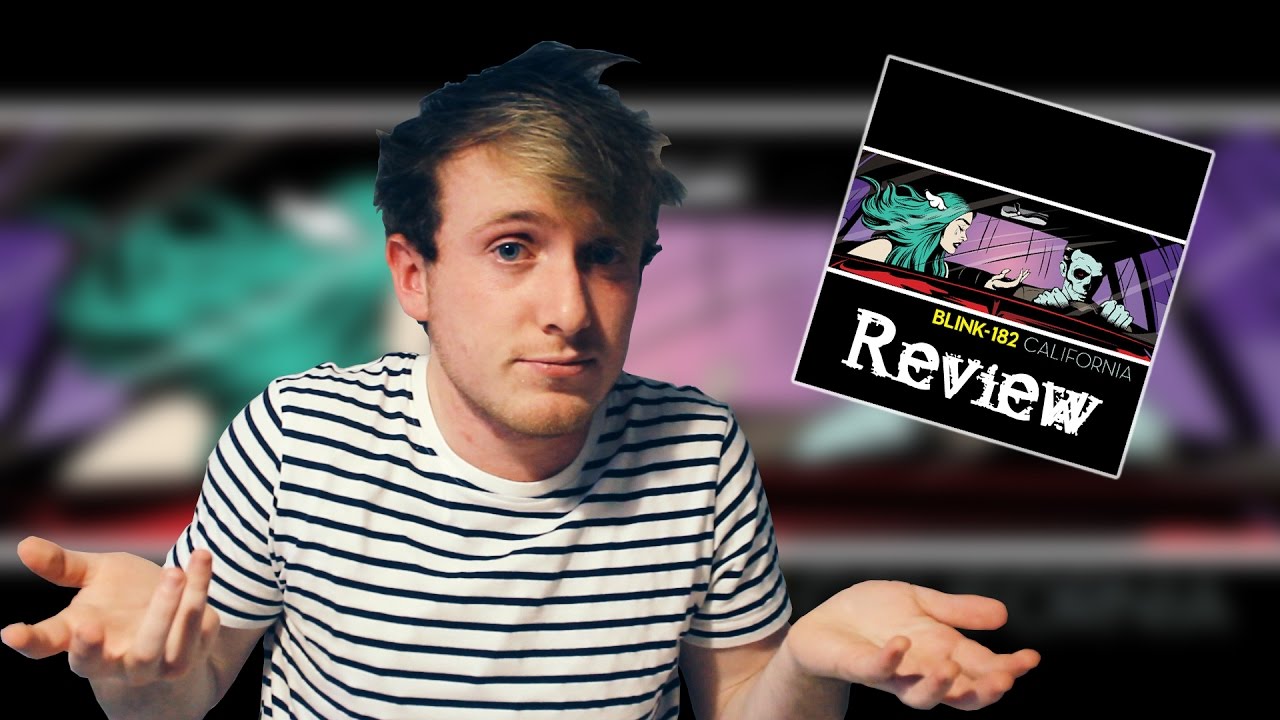Blink 182 California Deluxe Edition Leak blink-182 - California Deluxe LEAK // ALBUM REVIEW - YouTube