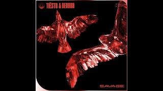 Tiësto &amp; Deorro - Savage (Extended Mix)
