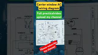 carrier window AC wiring diagram and full practical video upload my channel