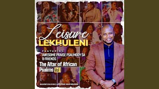 Xiyimo Xamina feat Malindi Mnisi And Awesome Praise Psalmody Sa