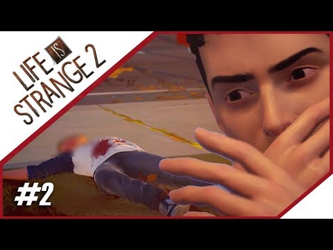 La calma prima della tempesta ... - LIFE IS STRANGE 2 ITA! [Ep 2]
