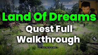 Land Of Dreams Quest Full Walkthrough Apple Picking Mission - Crimson Desert