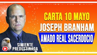 CARTA JOSEPH BRANHAM SABADO 10 DE MAYO DEL 2025 ✔ 𝗧𝗔𝗕𝗘𝗥𝗡𝗔𝗖𝗨𝗟𝗢 𝗕𝗥𝗔𝗡𝗛𝗔𝗠
