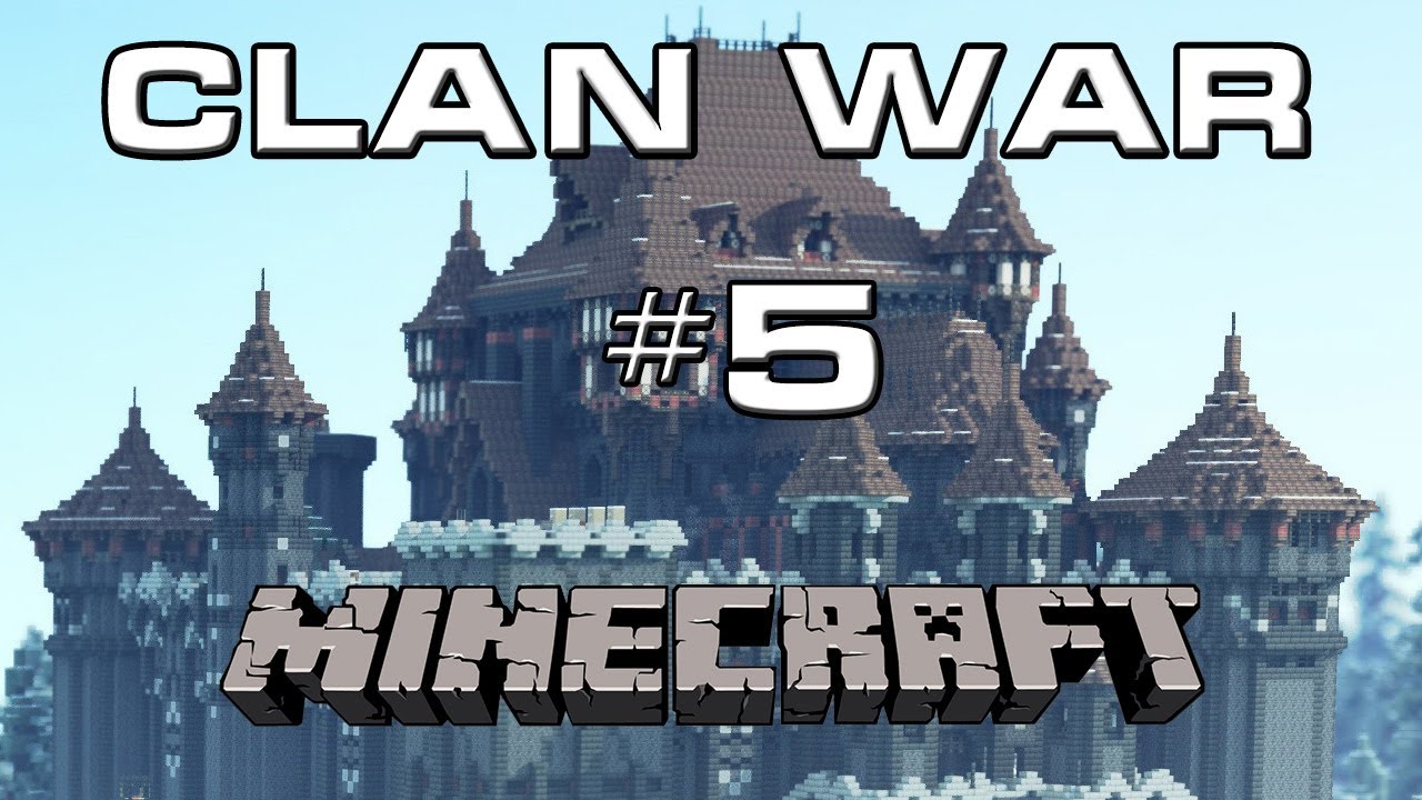 Clan Wars-Battle #5 Отбиваемся от нападения часть 2