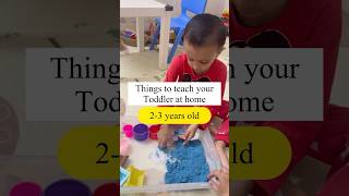Things to teach your 2-3 years old toddlers at home. #toddleractivities #activitiesforpreschoolers