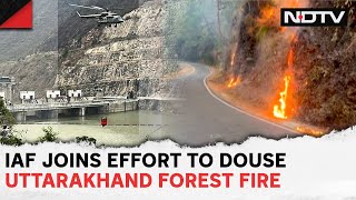 Uttarakhand Forest Fire | Air Force Chopper Joins Effort To Douse Forest Fires In Uttarakhand