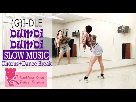 (여자)아이들((G)I-DLE) _ 덤디덤디(DUMDi DUMDi) Dance Tutorial | Slow music + mirrored