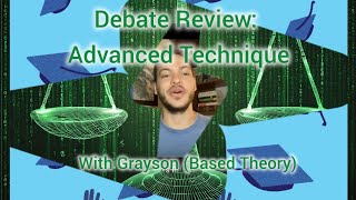Debate Review: Questioning Technique with Grayson (Based Theory)
In this installment of Debate Review, we will be breaking down the performance of an experienced and talented debater Grayson form Based Theory.
We will be discussing some of the finer points of his performance and some nuances that he can add to his already impressive toolkit.
We will also engage in some practice cross examination to refine technique.
This review should be valuable even to those already seasoned in the art of online discourse as we discuss the ins and outs of dealing with a wily opponent.
Check out some of Graysons other debates at @GraysonHawk . Debate Review: Questioning Technique with Grayson (Based Theory)