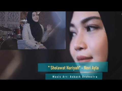 Shalawat Nariyah (doa permudah hajat) -Novi Ayla